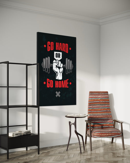 Cuadro decorativo canvas Go hard o go home