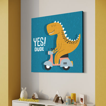 Cuadro decorativo canvas Yes Dude!