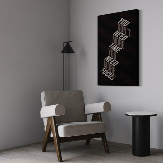 Cuadro decorativo canvas You Don´t Need More Time