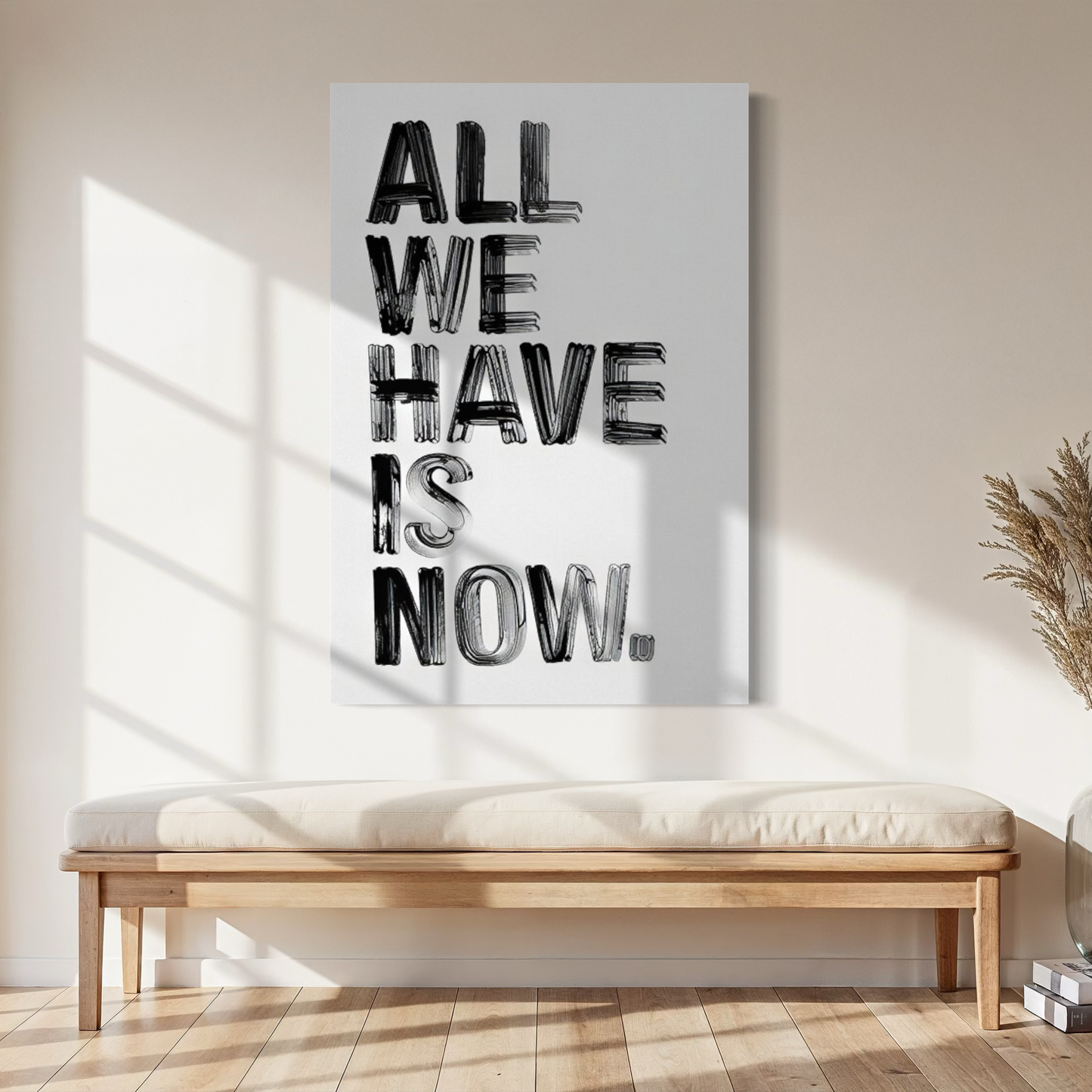 Cuadro decorativo canvas All we have is now